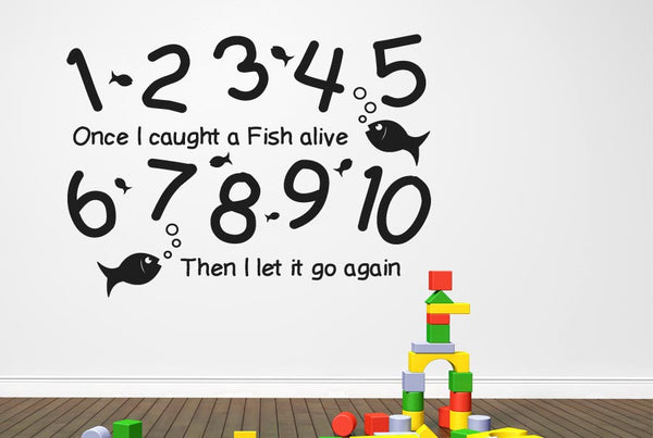 1 2 3 4 5 Once I Caught A Fish Alive Wall Sticker
