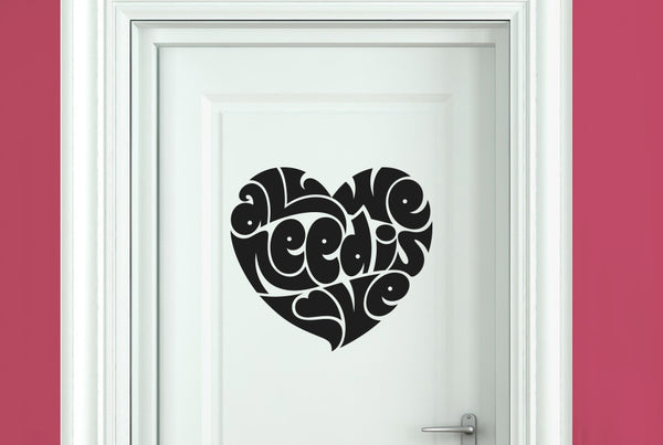 All We Need Is Love In Heart Shape Door Room Sticker