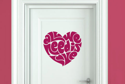 All We Need Is Love In Heart Shape Door Room Sticker