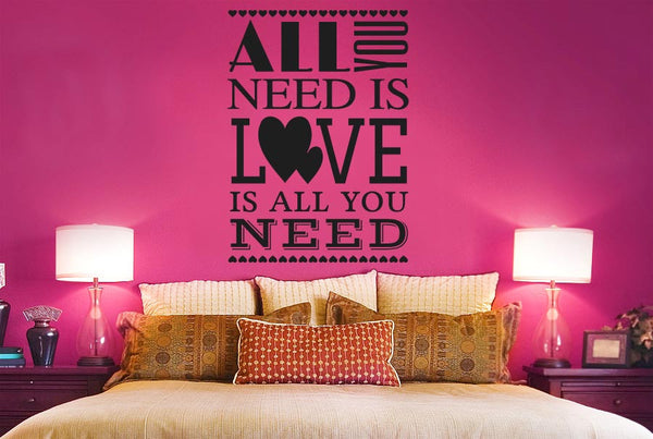 All You Need Is Love Is All You Need Stack Wall Sticker