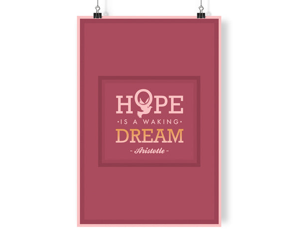 Aristotle - Hope Is A Waking Dream Art Print