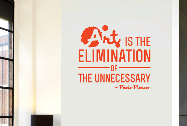 Pablo Picasso - Art Is The Elimination Of The Unnecessary Wall Stickers