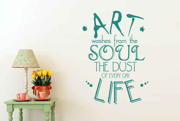 Art Washes From The Soul The Dust Of Everyday Life Wall Sticker