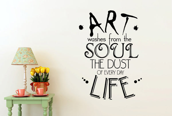 Art Washes From The Soul The Dust Of Everyday Life Wall Sticker