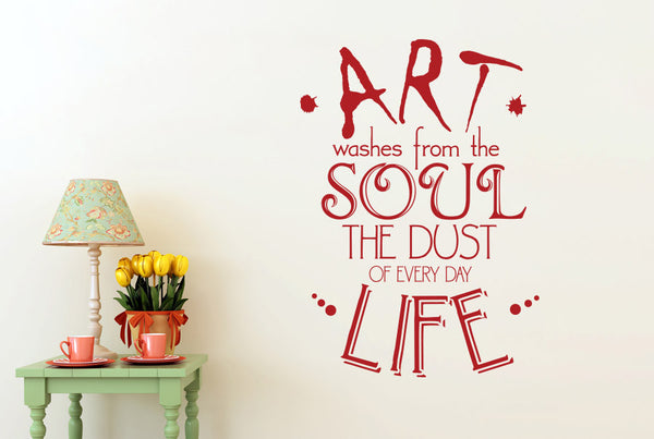 Art Washes From The Soul The Dust Of Everyday Life Wall Sticker