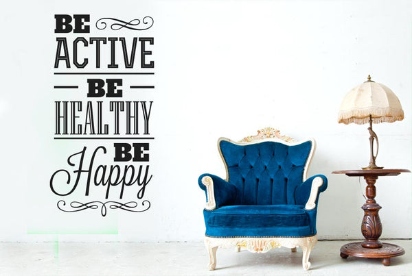 Be Active Healthy And Happy Wall Sticker