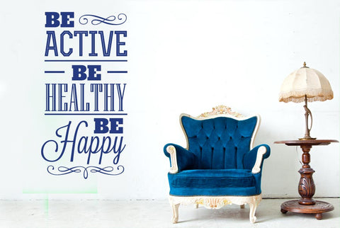 Be Active Healthy And Happy Wall Sticker