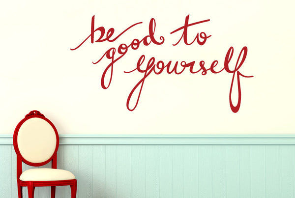 Be Good To Yourself Wall Sticker