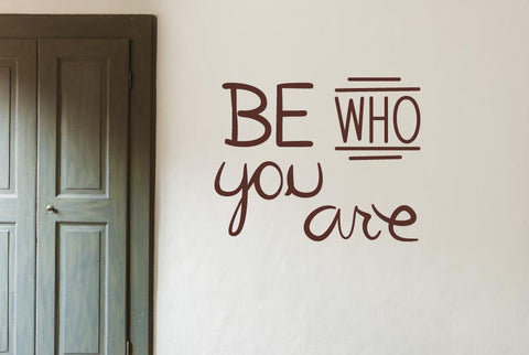 Be Who You Are Wall Sticker