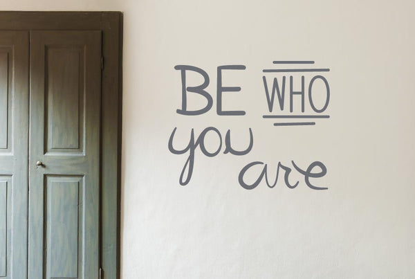 Be Who You Are Wall Sticker
