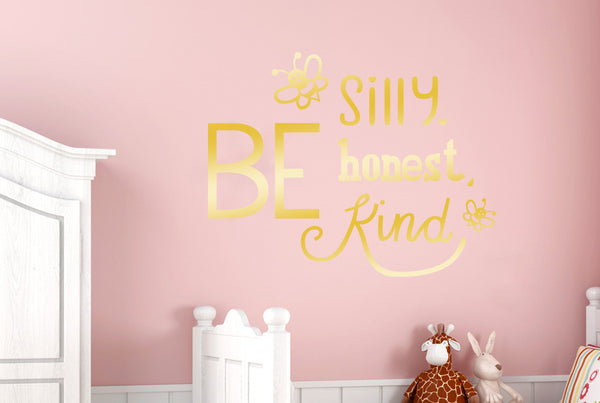 Bee Silly Nice Kind Wall Sticker