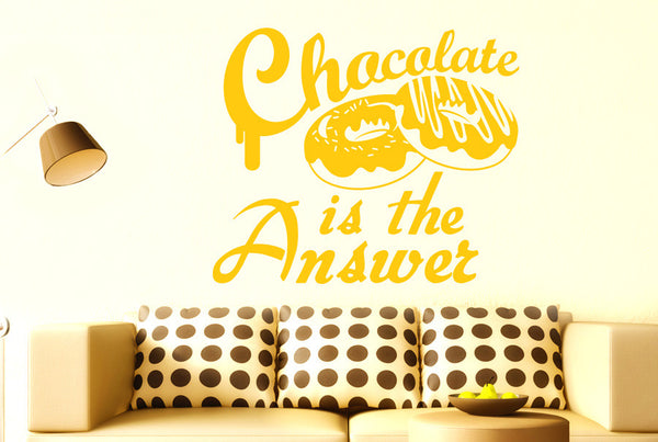 Chocolate Is The Answer Wall Sticker