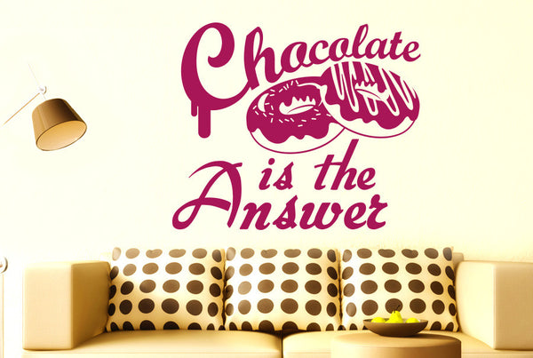 Chocolate Is The Answer Wall Sticker