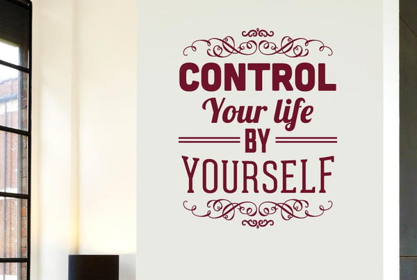 Control Your Life By Yourself Wall Sticker