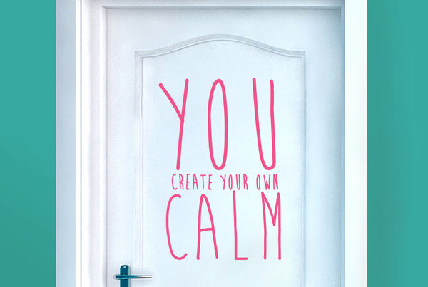Create Your Own Calm Door Room Sticker
