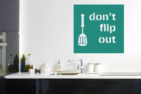 Dont Flip Out Wall Sticker