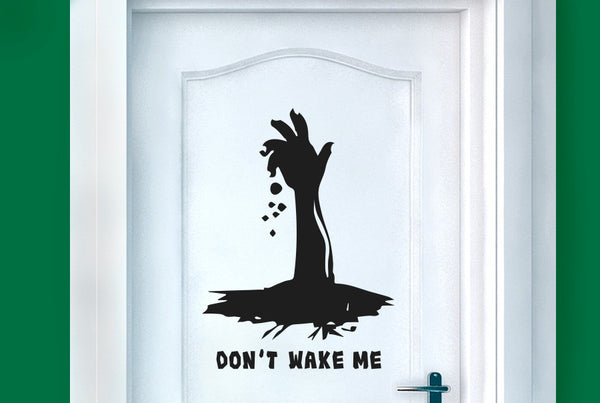 Dont Wake Me Door Room Sticker