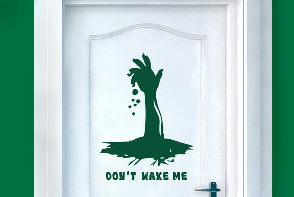 Dont Wake Me Door Room Sticker