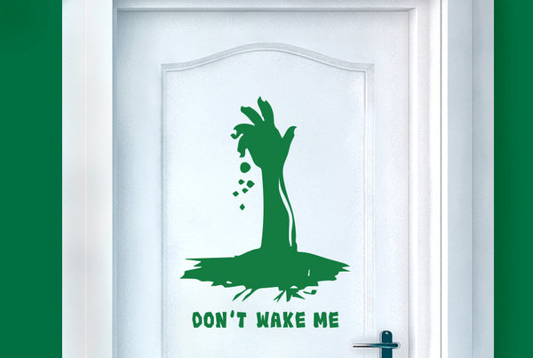 Dont Wake Me Door Room Sticker