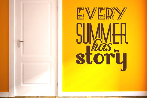 Every Summer Has Its Story Wall Sticker