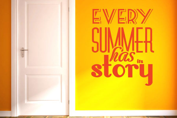 Every Summer Has Its Story Wall Sticker