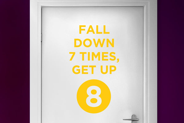 Fall Down 7 Times Get Up 8 Door Room Sticker