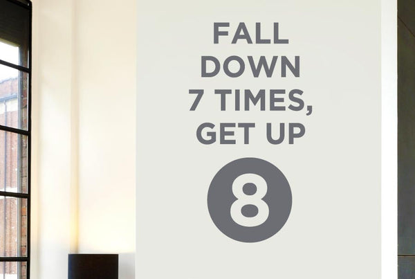 Fall Down 7 Times Get Up 8 Wall Sticker