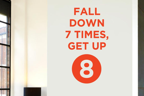 Fall Down 7 Times Get Up 8 Wall Sticker