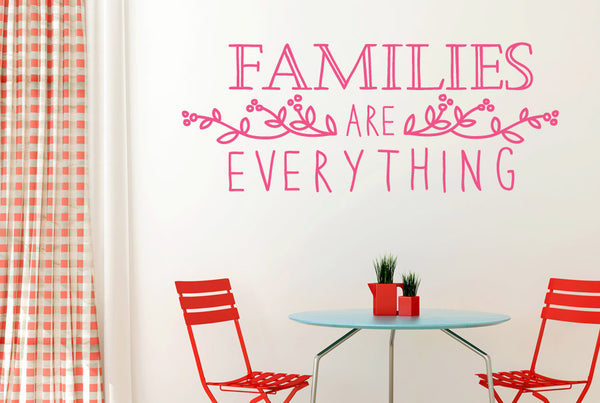 Families Are Everything Floral Wall Sticker