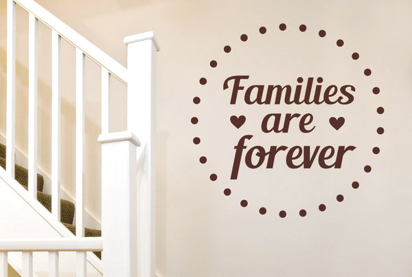 Families Are Forever Wall Sticker