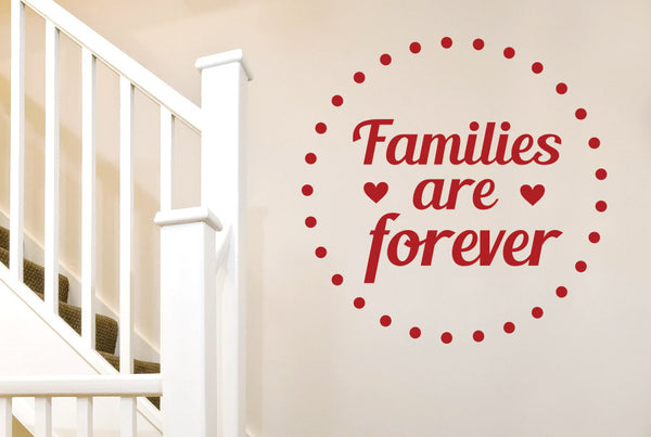 Families Are Forever Wall Sticker