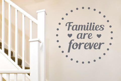 Families Are Forever Wall Sticker