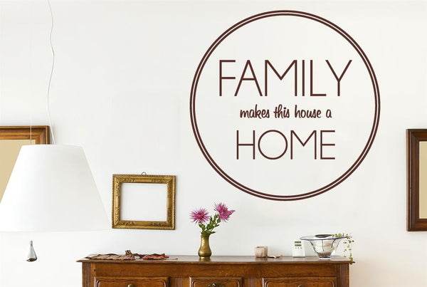 Family Makes This House Home Circle Wall Sticker