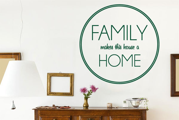 Family Makes This House Home Circle Wall Sticker