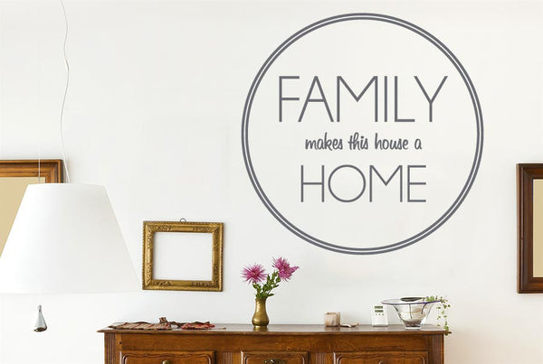 Family Makes This House Home Circle Wall Sticker