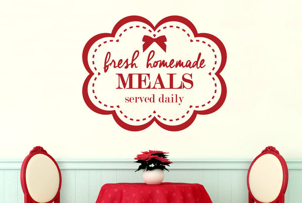 Fresh Homemade Meals Served Daily Wall Sticker