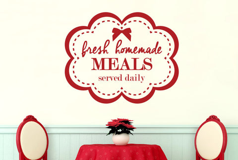Fresh Homemade Meals Served Daily Wall Sticker
