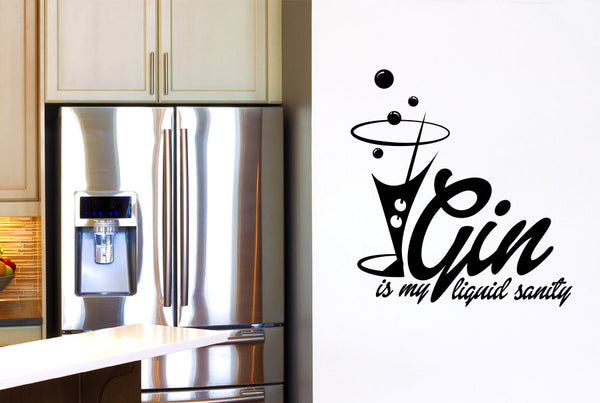 Gin Is My Liquid Sanity Wall Sticker