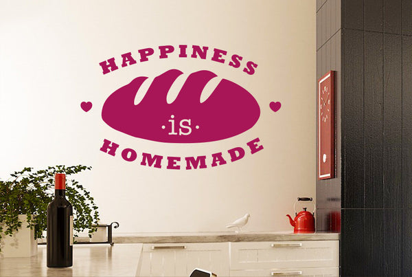 Happiness Is Homemade Loaf Of Bread Wall Sticker