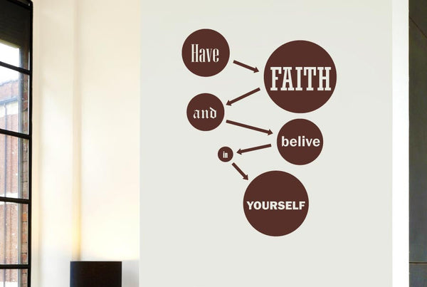 Have Faith And Believe In Yourself Wall Sticker