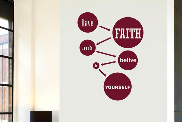 Have Faith And Believe In Yourself Wall Sticker