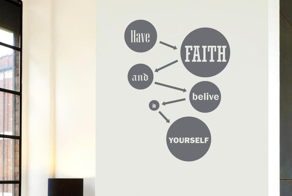Have Faith And Believe In Yourself Wall Sticker