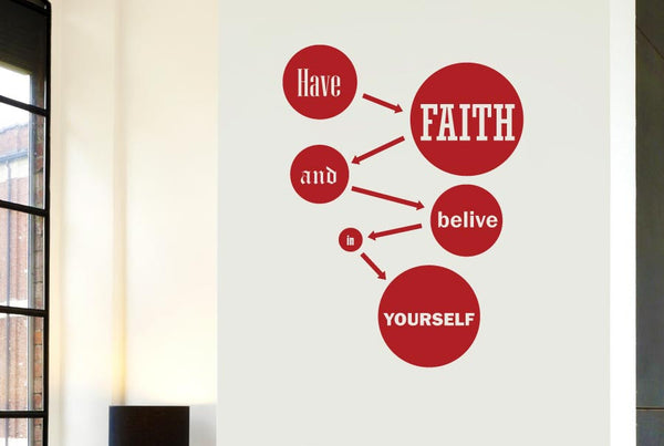 Have Faith And Believe In Yourself Wall Sticker