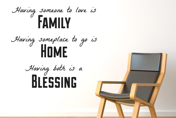 Having Someone To Love Is Family Wall Sticker