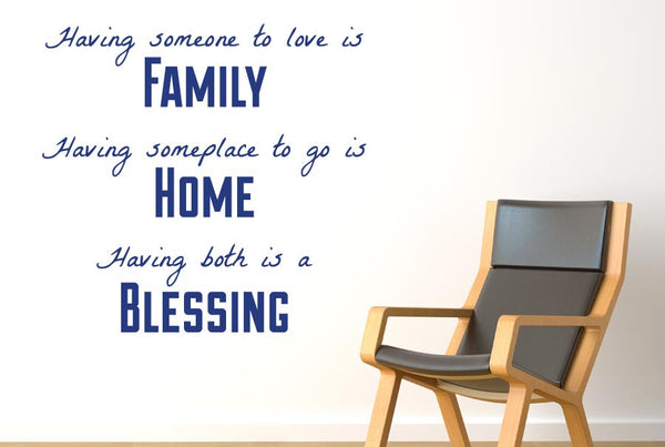 Having Someone To Love Is Family Wall Sticker