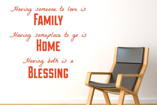 Having Someone To Love Is Family Wall Sticker