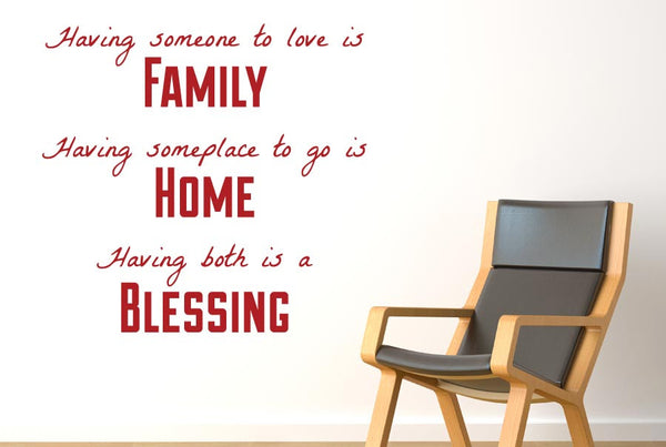 Having Someone To Love Is Family Wall Sticker
