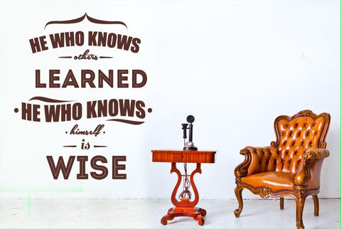 He Who Knows Others Learned Wall Sticker