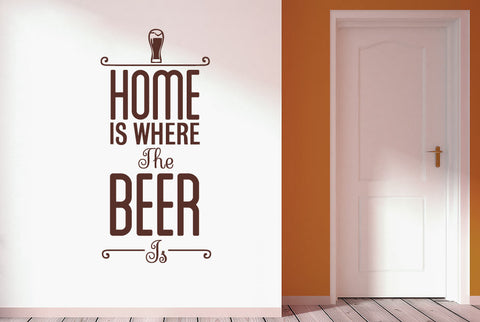 Home Is Where The Beer Is Wall Sticker