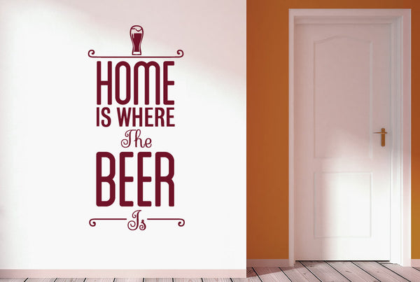 Home Is Where The Beer Is Wall Sticker